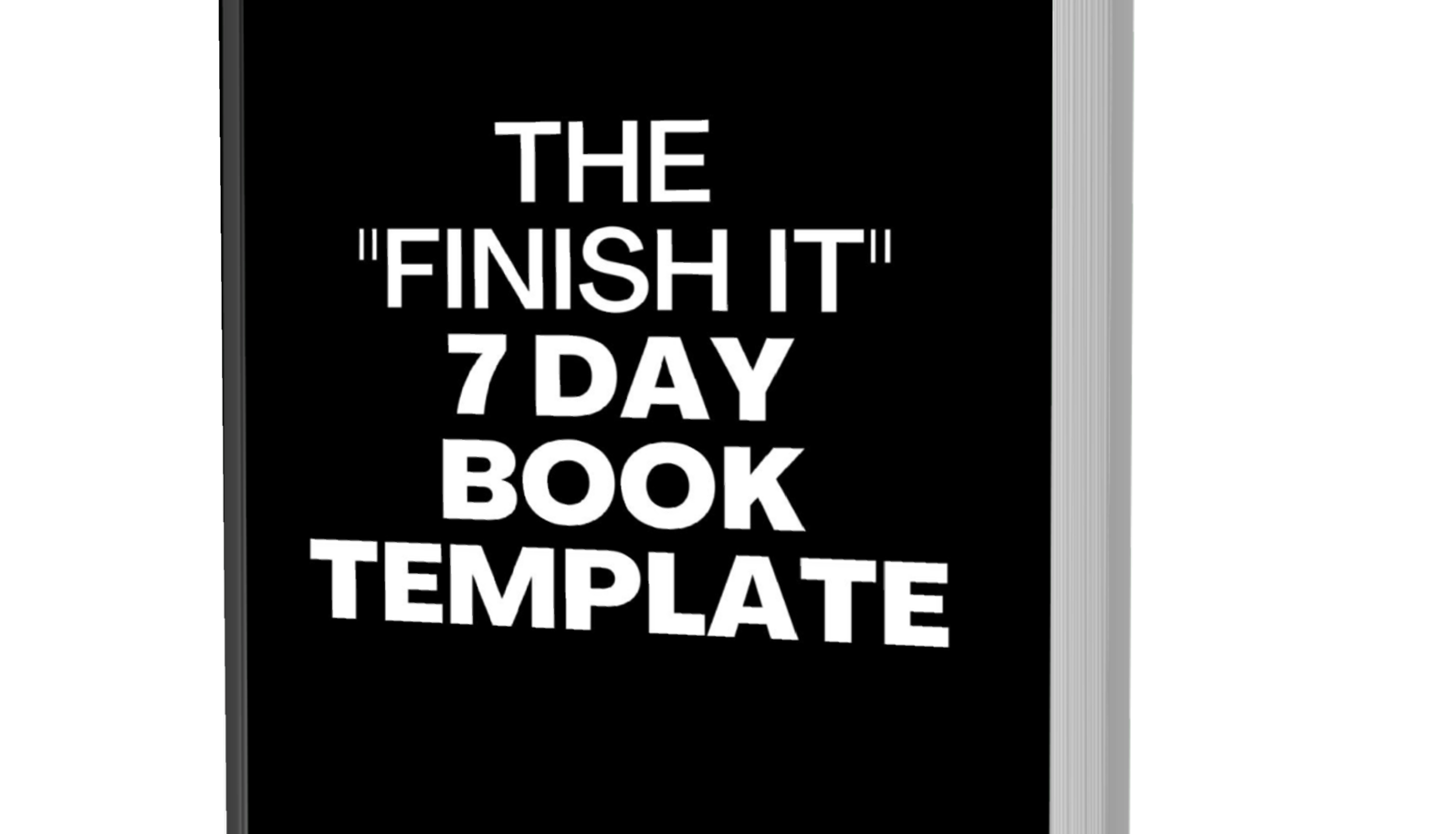 The Finish It – 7 Day Book Writing Template